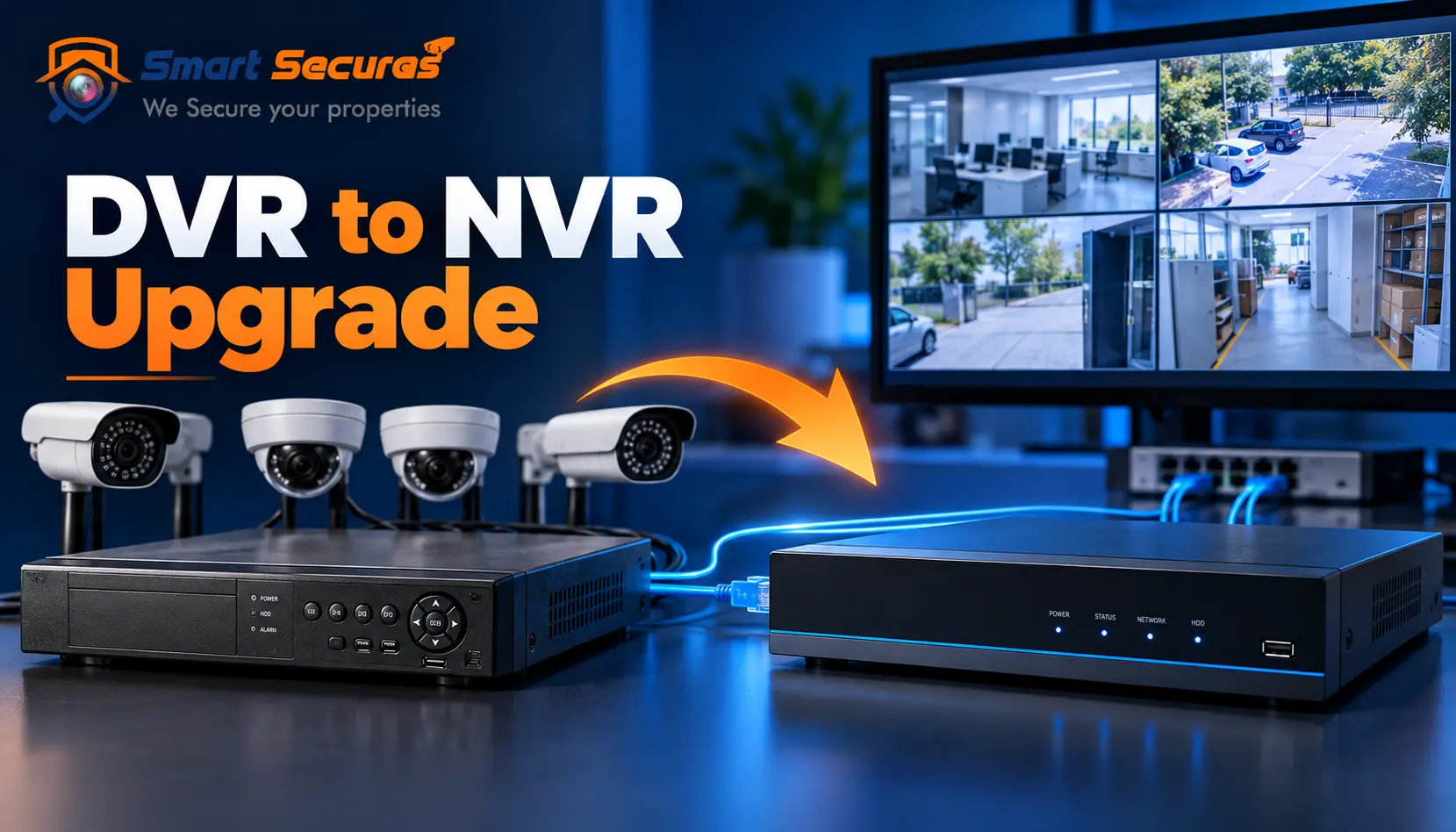 How to Upgrade Your CCTV DVR to an NVR