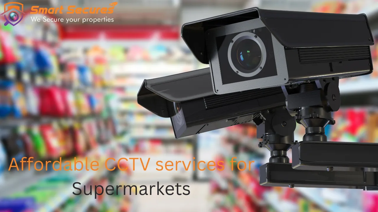 Best CCTV Cameras for Supermarkets-Retail Store Security Systems