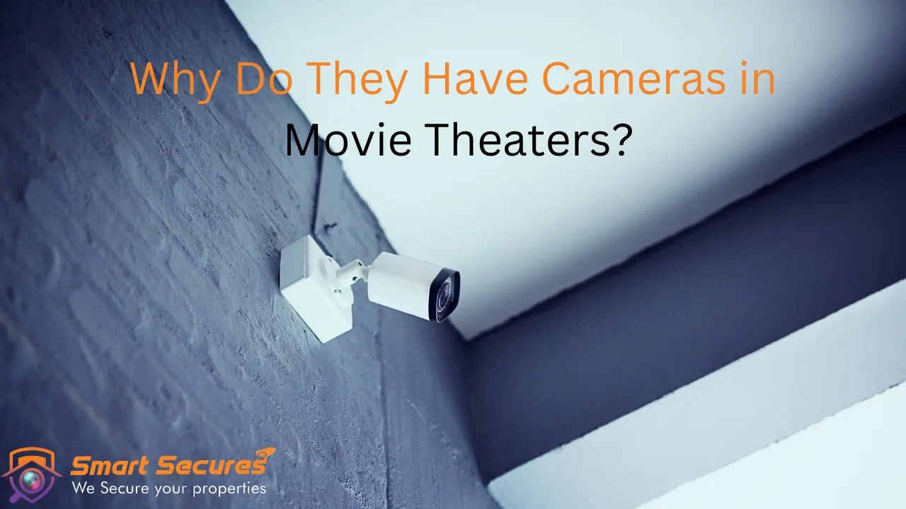 Do Movie Theaters Have Cameras? Security Explained