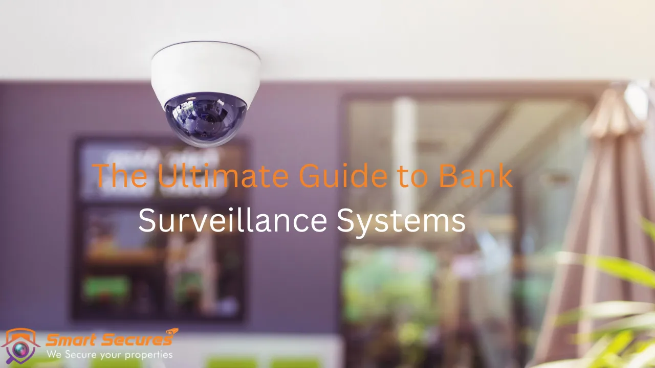 Bank Surveillance System